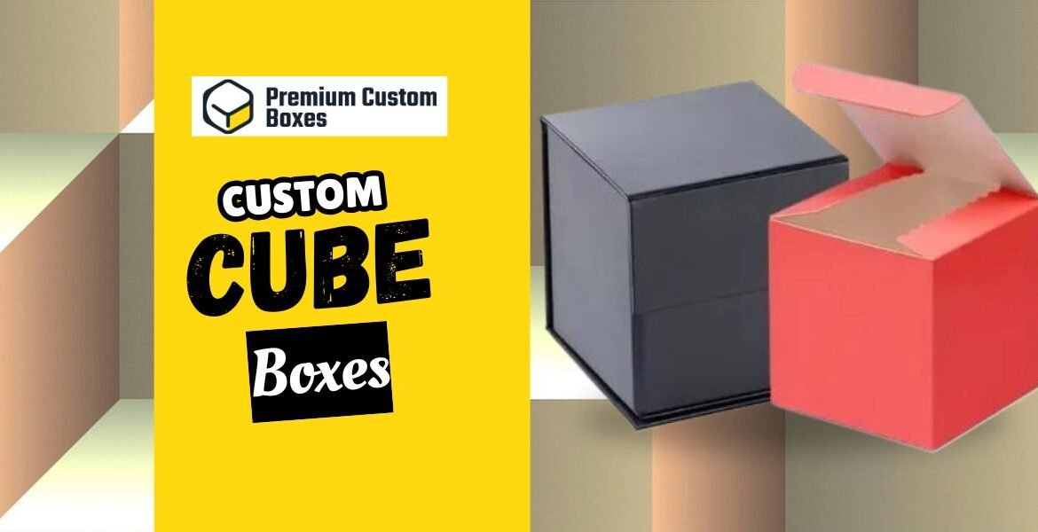 Enhance Your Brand’s Appeal with Custom Cube Boxes