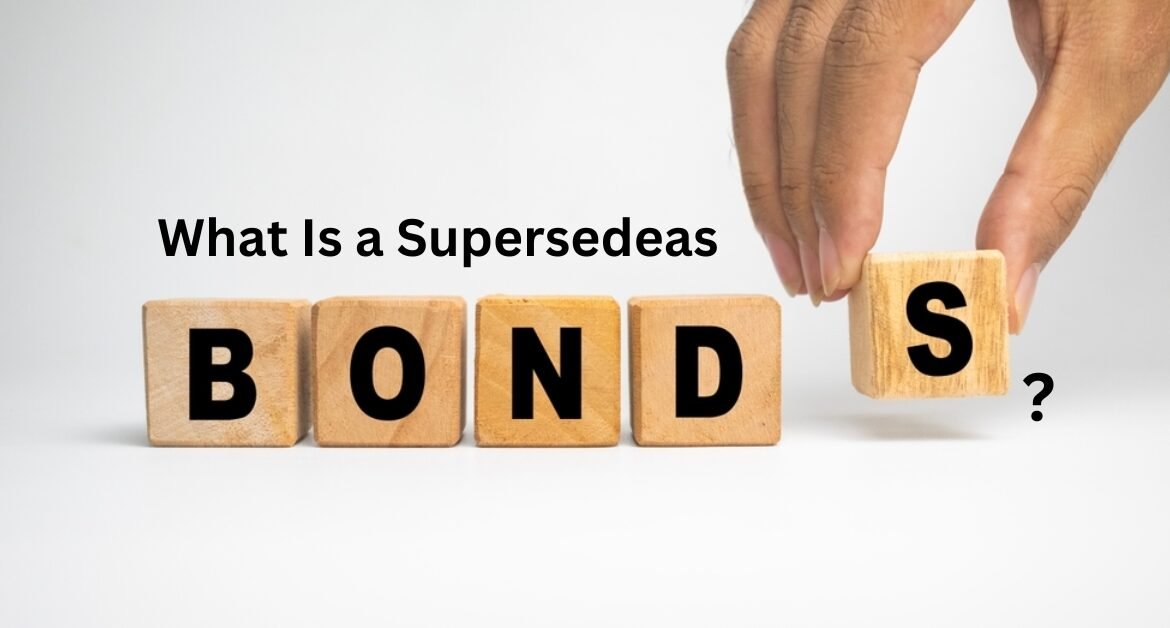 Supersedeas Bonds: A Comprehensive Guide for Securing Appeals