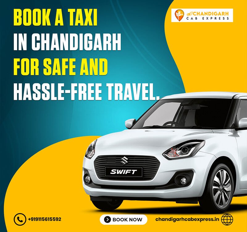 Why Booking a Cab is the Best Way to Explore Chandigarh?