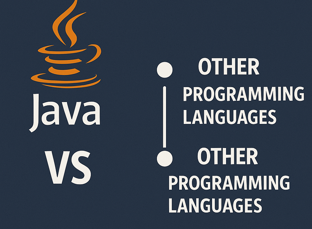 Java vs Other Programming Languages: Which one to Choose ?