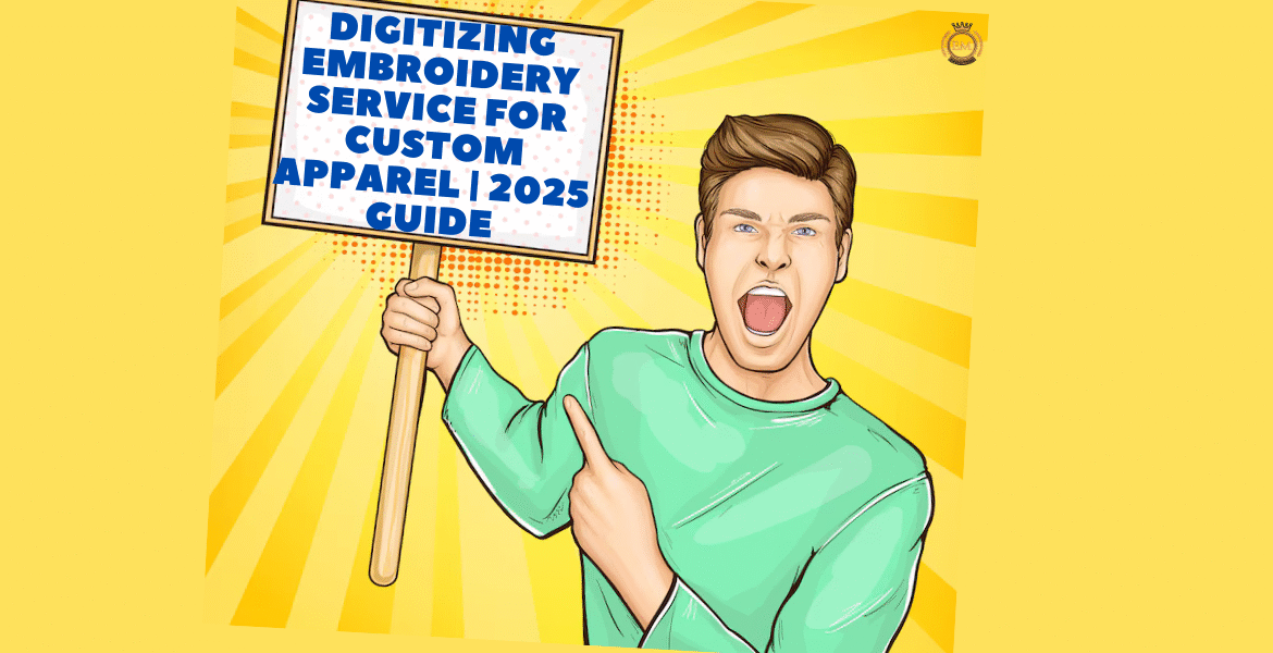 Digitizing Embroidery Service for Custom Apparel | 2025 Guide