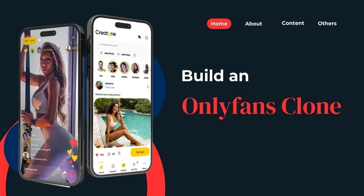 Launch a Profitable OnlyFans Clone App for Your Business