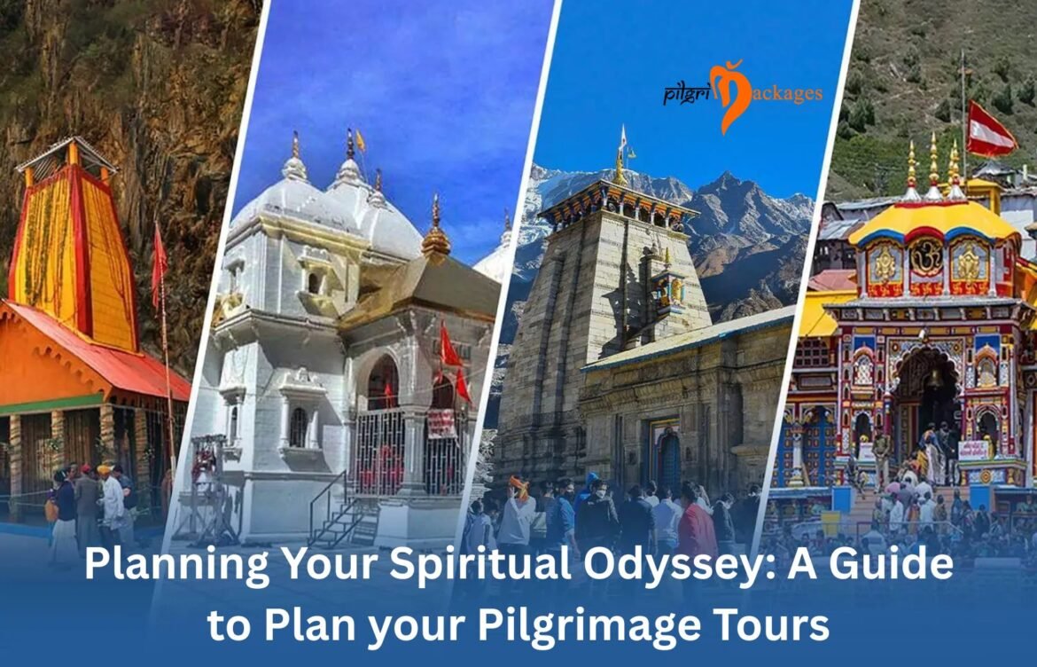 Planning Your Spiritual Odyssey: A Guide to Plan your Pilgrimage Tours