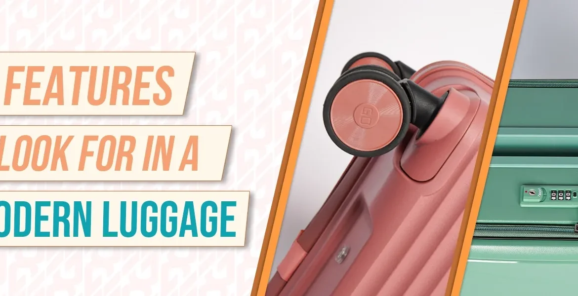 Top Features to Look for in a Modern Suitcase
