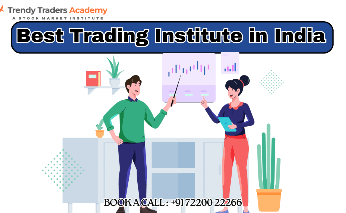 Top Stock Market Courses in India – Trendy Traders Academy